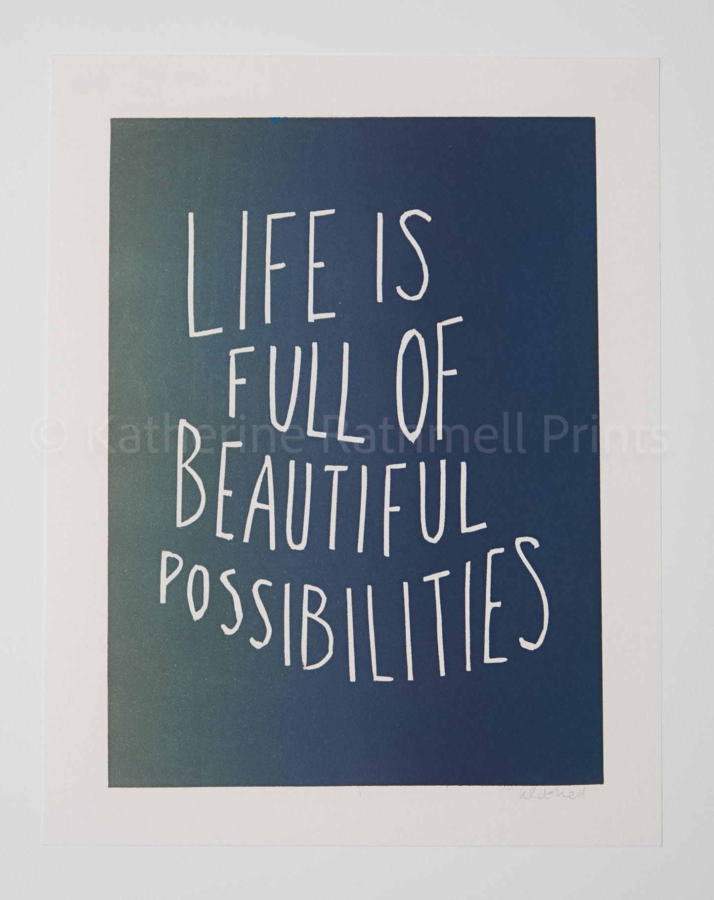 Life is Full of Beautiful Possibilities inspirational linocut