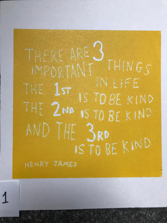 SUPER SECONDS Henry James - "There are three important things in life…” linocut print